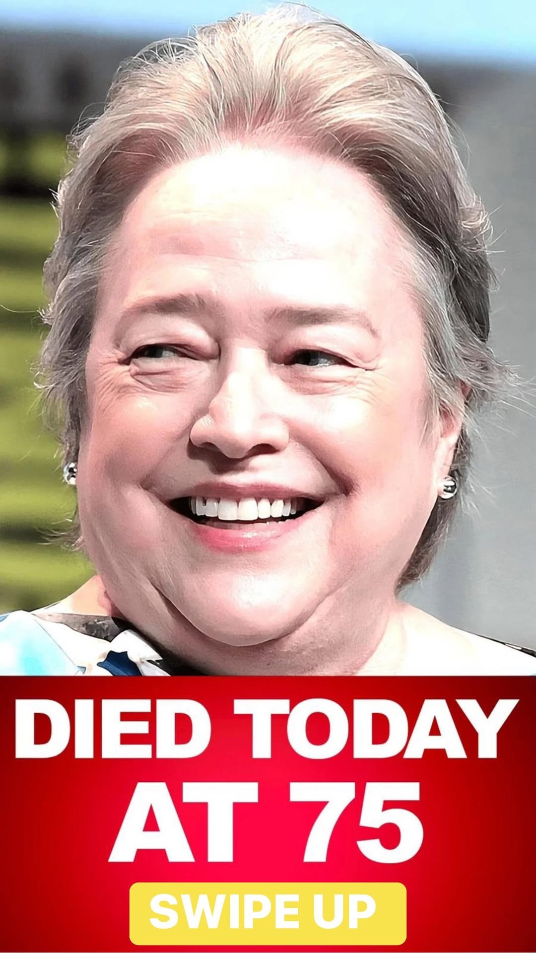 KATHY BATES HEALTH: ACTRESS ‘WENT BERSERK’ AFTER DIAGNOSIS OF ‘INCURABLE’ CONDITION